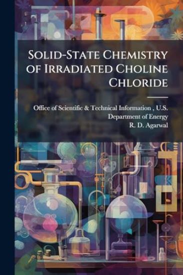 Solid-State Chemistry of Irradiated Choline Chloride