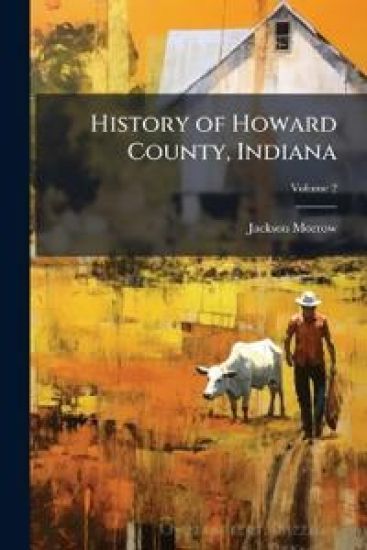 History of Howard County, Indiana