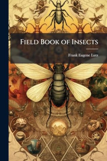 Field Book of Insects