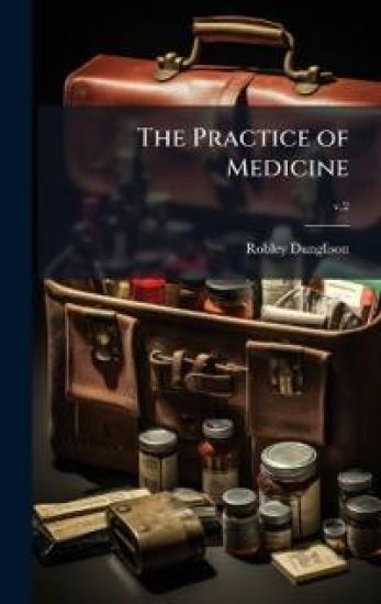 The Practice of Medicine