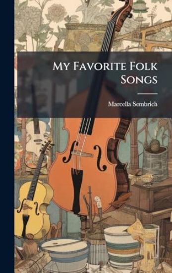My Favorite Folk Songs