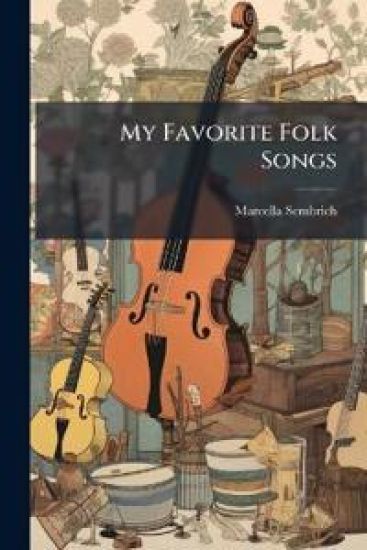 My Favorite Folk Songs