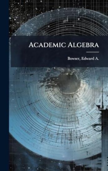 Academic Algebra