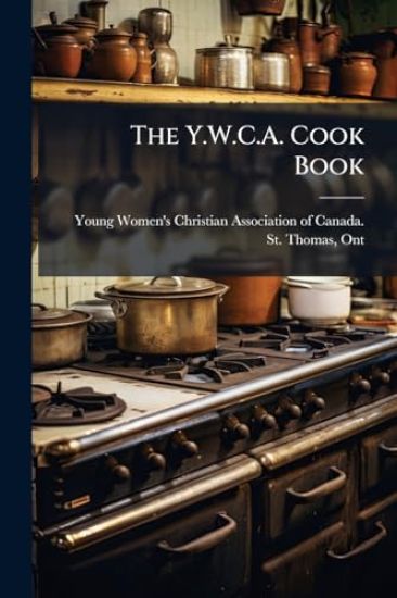 The Y.W.C.A. Cook Book