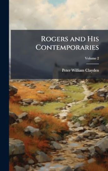 Rogers and His Contemporaries