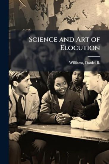 Science and Art of Elocution