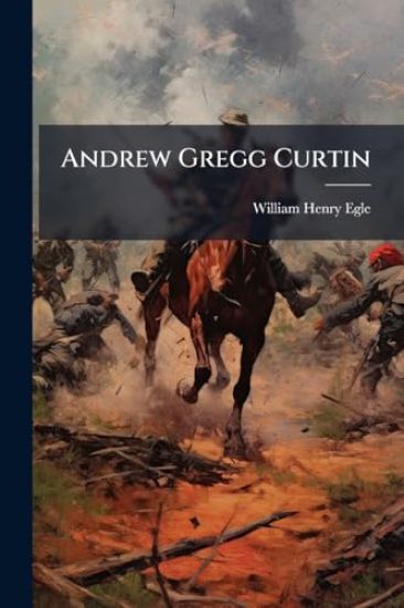 Andrew Gregg Curtin