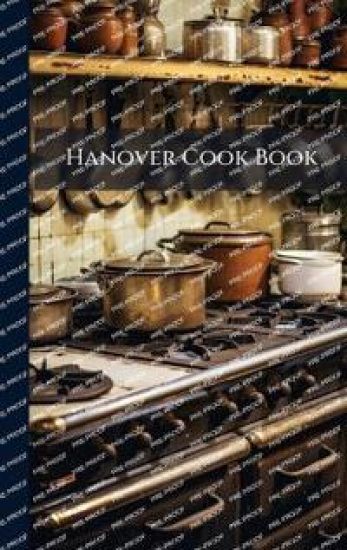 Hanover Cook Book
