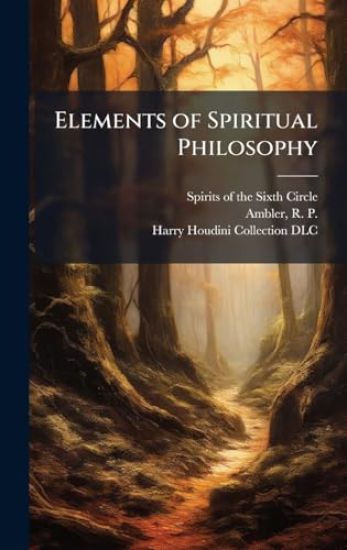 Elements of Spiritual Philosophy