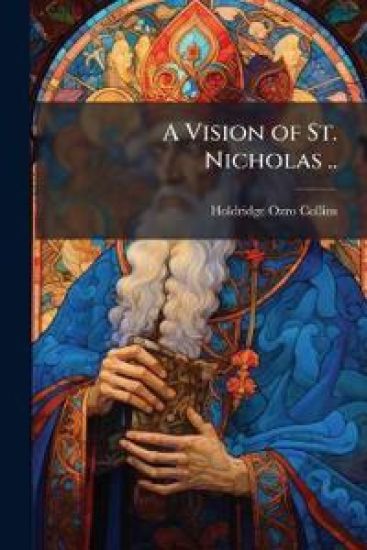 A Vision of St. Nicholas ..