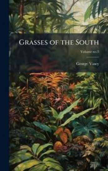 Grasses of the South