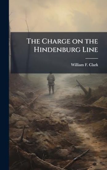 The Charge on the Hindenburg Line