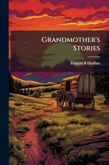 Grandmother's Stories