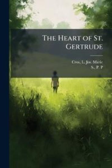 The Heart of St. Gertrude