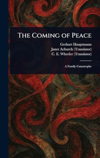 The Coming of Peace
