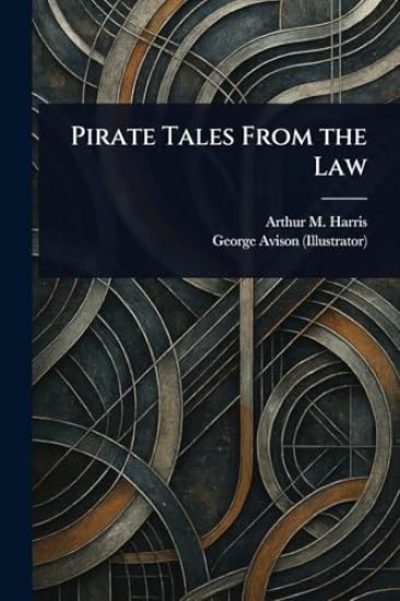Pirate Tales From the Law