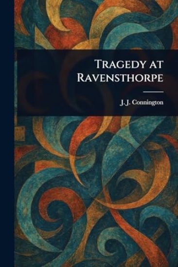 Tragedy at Ravensthorpe
