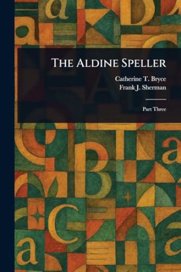 The Aldine Speller