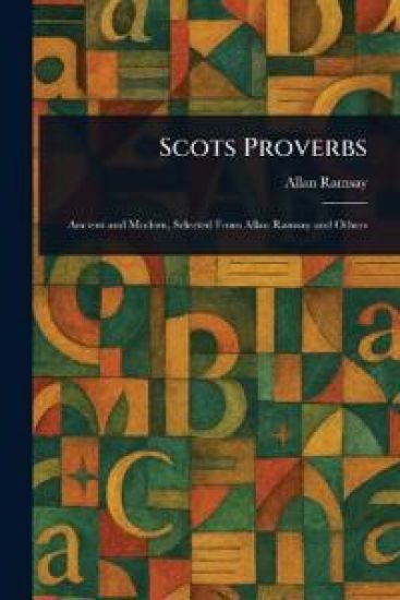 Scots Proverbs