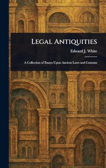 Legal Antiquities