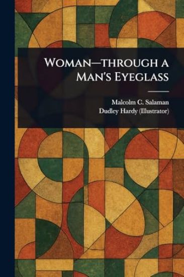 Woman-through a Man's Eyeglass