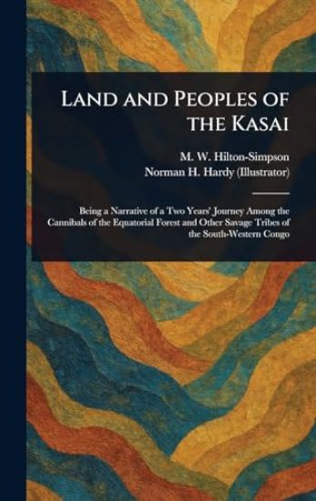 Land and Peoples of the Kasai