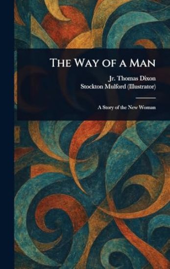 The Way of a Man