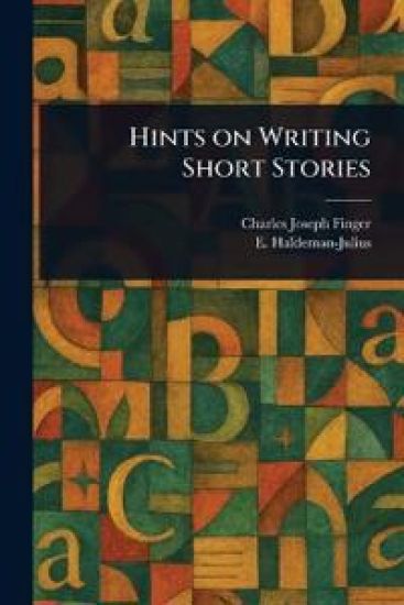 Hints on Writing Short Stories