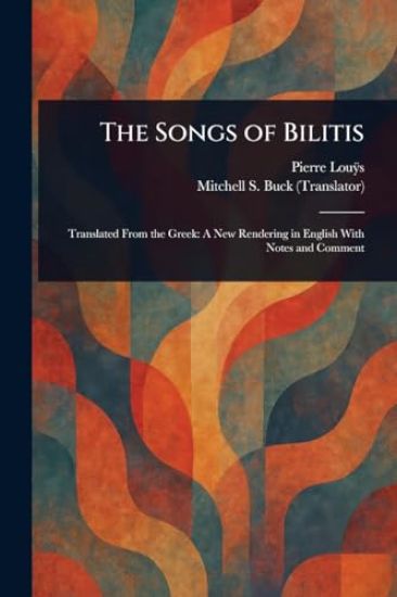 The Songs of Bilitis