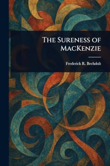 The Sureness of MacKenzie