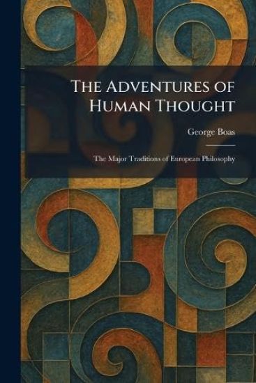 The Adventures of Human Thought