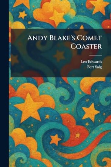 Andy Blake's Comet Coaster