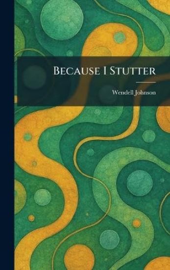 Because I Stutter
