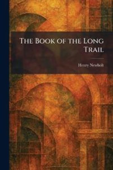 The Book of the Long Trail