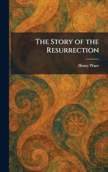 The Story of the Resurrection