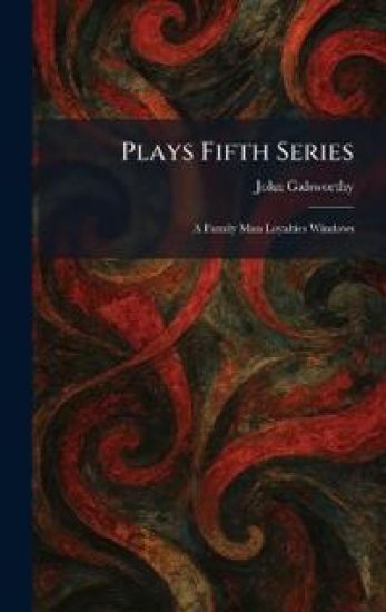 Plays Fifth Series