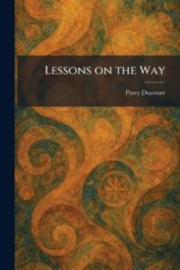 Lessons on the Way