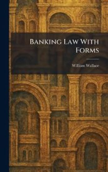 Banking Law With Forms