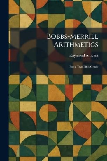 Bobbs-Merrill Arithmetics