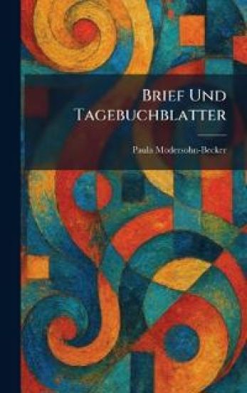 brief und tagebuchblatter