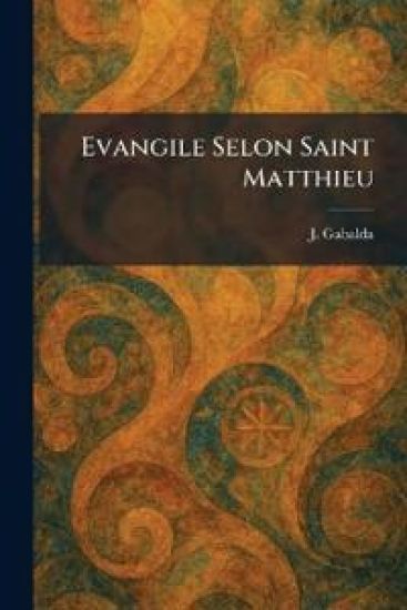 Evangile Selon Saint Matthieu