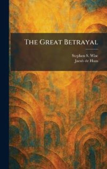 The Great Betrayal