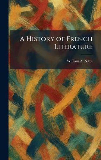 A History of French Literature
