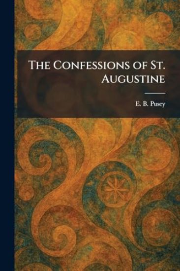The Confessions of St. Augustine