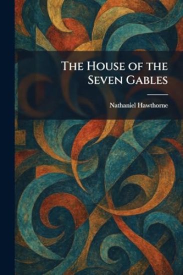The House of the Seven Gables