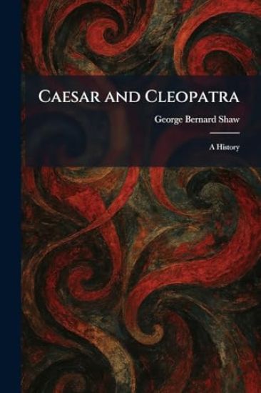 Caesar and Cleopatra