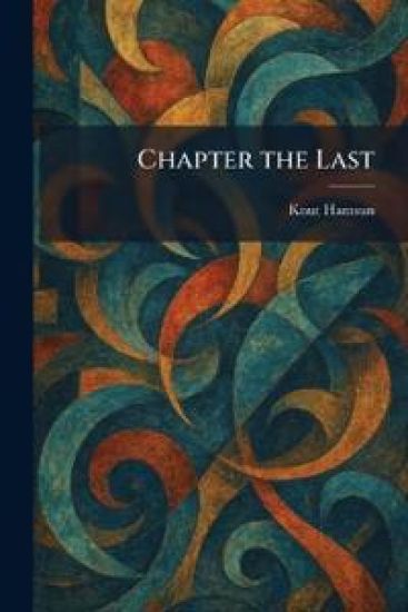 Chapter the Last