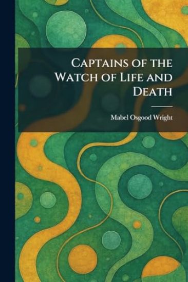 Captains of the Watch of Life and Death