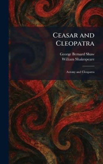 Ceasar and Cleopatra