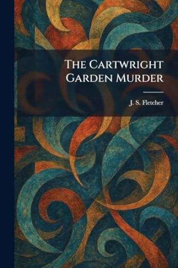 The Cartwright Garden Murder